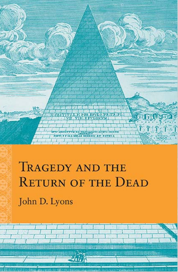 Tragedy and the Return of the Dead